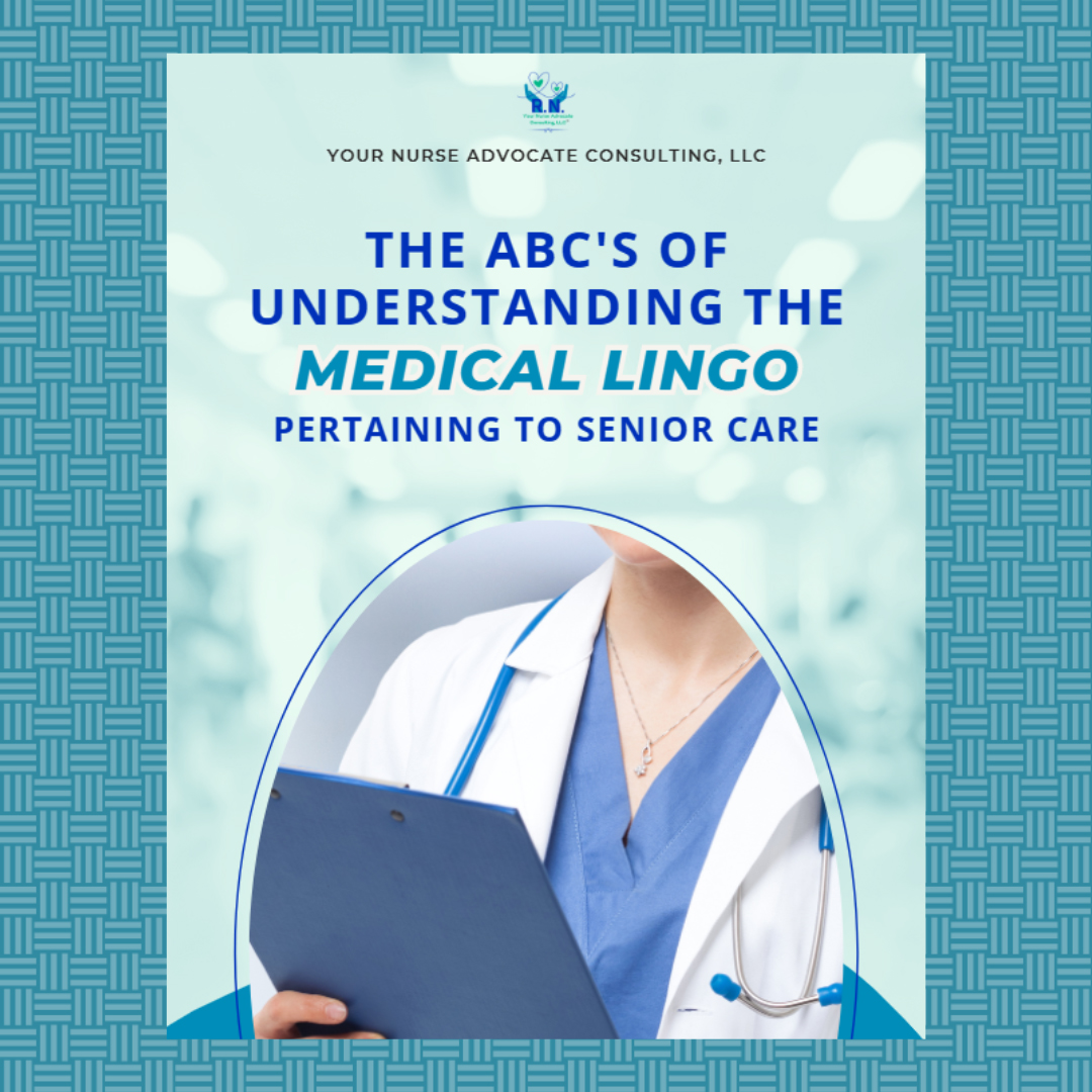 Understanding Medical lingo for senior care